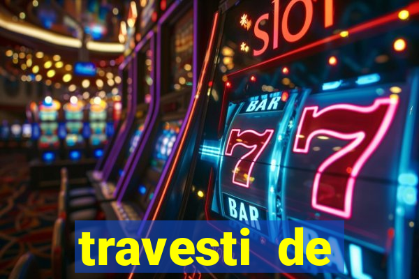 travesti de programa salvador bahia